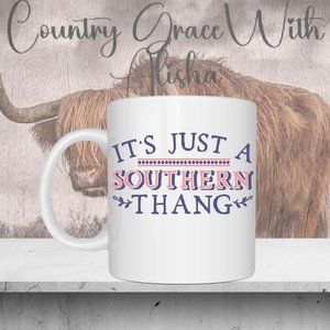 Southern Thang Mug 11oz Ceramic Coffee Mug Tea Cup
